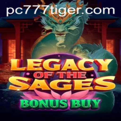 Explore the Thrilling World of LegacyoftheSagesBonusBuy with 777Tiger